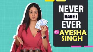 Never Have I Ever Ft. Ayesha Singh | Fun Secrets Revealed | India Forums thumbnail