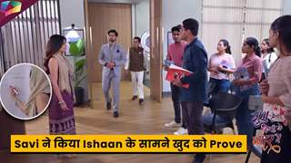 Ghum Hai Kisikey Pyaar Meiin Latest Update | Savi ने किया Ishaan के सामने खुद को Prove