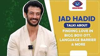 Jad Hadid’s Eviction Interview | Talks About Akanksha, Finding Love & More | Bigg Boss OTT