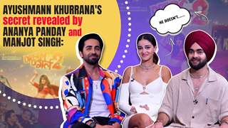 Ayushmann Khurrana, Ananya Panday and Manjot Singh unleash their fun side in this candid interview