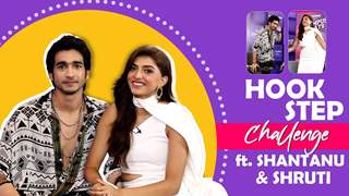 Hook Step Challenge ft. Shantanu Maheshwari & Shruti Sinha | Dance Challenge | India Forums