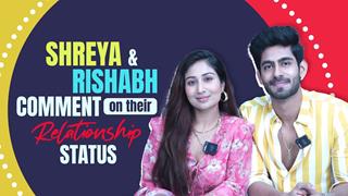 Rishabh Jaiswal & Shreya Kalra On Their Relationship Status, Yeh Rishta Kya Kehlata Hai & More