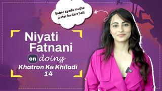 Niyati Fatnani on Doing Khatron Ke Khiladi 14, Not Taking Too Many Advices & More Thumbnail