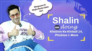 Shalin Bhanot On Doing Khatron Ke Khiladi 14, Phobias & More | India Forums Thumbnail