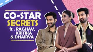 Co-Star Secrets Ft. Raghav, Kritika & Dhairya | Fun Secrets & More thumbnail