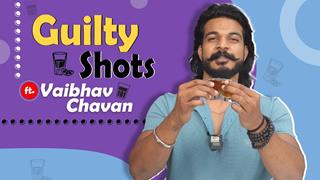 Guilty Shots Ft. Vaibhav Chavan