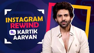 Instagram Rewind Ft. Kartik Aaryan