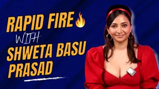Rapid Fire With Shweta Basu Prasad | India Forums Thumbnail