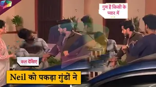 Ghum Hai Kisikey Pyaar Meiin LATEST UPDATE | Neil को पकड़ा गुंडों ने | 27th May 2025 Thumbnail
