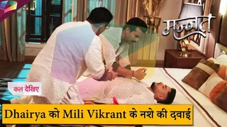 MANNAT ON LOCATION | Dhairya को मिली Vikrant के नशे की दवाई | 19th September 2025 Thumbnail