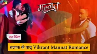 MANNAT LATEST UPDATE | तलाक के बाद Vikrant Mannat Romance  | 22nd September 2025 Thumbnail