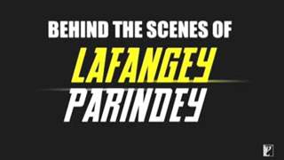 Lafangey Parindey - Behind the Scenes Lesson 1