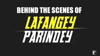 Lafangey Parindey - Behind the Scenes Lesson 1 Thumbnail