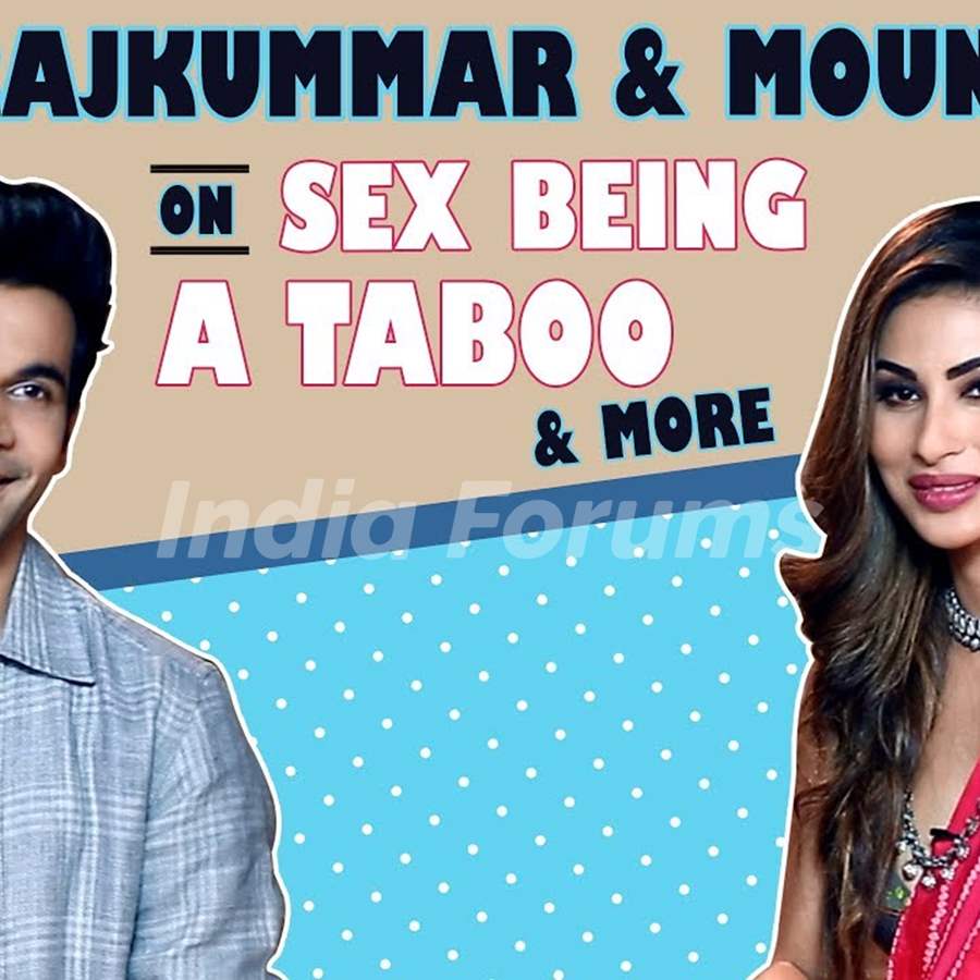 Rajkummar Rao And Mouni Roy Talk About Sex Being A Taboo, Made In China &  More